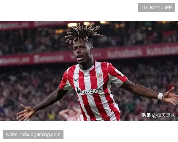 毕尔巴鄂竞技公布欧冠附加赛大名单,尼科·威廉姆斯在列 毕尔巴鄂竞技公布欧冠附加赛大名单,尼科·威廉姆斯在列